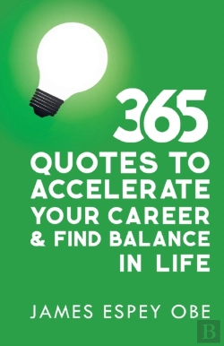 Bertrand.pt - 365 Quotes To Accelerate Your Career And Find Balance In Life