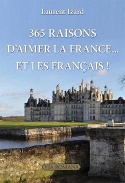 Bertrand.pt - 365 Raisons D'Aimer La France... Et Les Français
