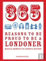 365 Reasons To Be Proud To Be A Londoner