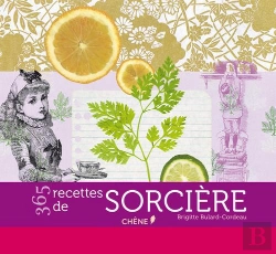 Bertrand.pt - 365 Recettes De Sorcieres