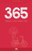 365 Things I Love About You