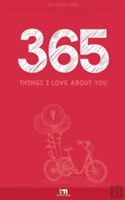 Bertrand.pt - 365 Things I Love About You