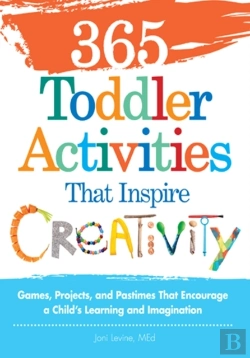 Bertrand.pt - 365 Toddler Activities That Inspire Creativity