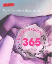 365 Trucos Sexuales Para Desatar La Pasión