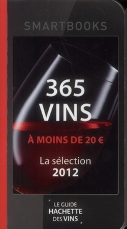 Bertrand.pt - 365 Vins À Moins De 20 € ; La Sélection 2012