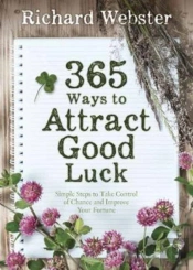 365 Ways To Attract Good Luck