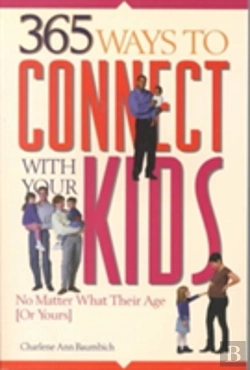 Bertrand.pt - 365 Ways To Connect With Your Kids