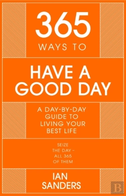 Bertrand.pt - 365 Ways To: Have A Good Day