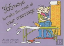 Bertrand.pt - 365 Ways To Make The Most Of Marriage
