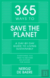 365 Ways To Save The Planet