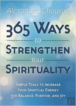Bertrand.pt - 365 Ways To Strengthen Your Spirituality