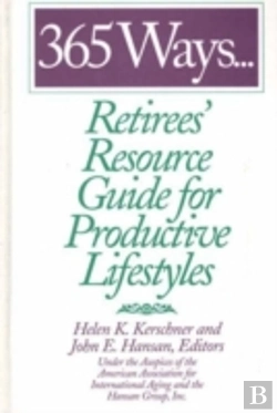 Bertrand.pt - 365 Ways...Retirees' Resource Guide For Productive Lifestyles