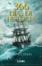 366 Dias de História - Tomo I