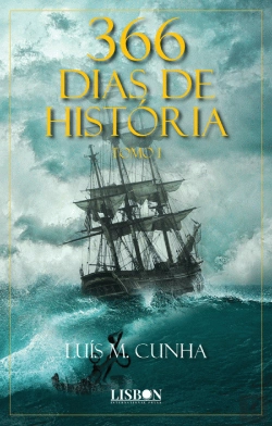 Bertrand.pt - 366 Dias de História - Tomo I