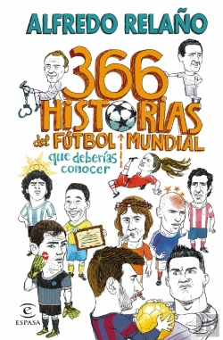 Bertrand.pt - 366 Historias Del Futbol Mundial Que Deberias Cono