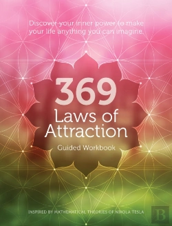 Bertrand.pt - 369 Laws Of Attraction Guided Workbook