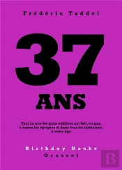 37 Ans