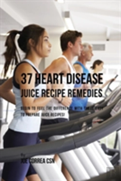 Bertrand.pt - 37 Heart Disease Juice Recipe Remedies