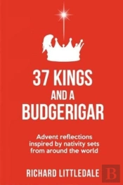 37 Kings And A Budgerigar