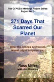 371 Days That Scarred Our Planet