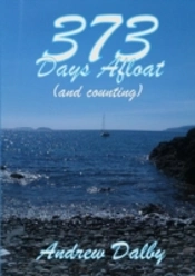373 Days Afloat (And Counting)