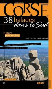 38 Balades Dans Le Sud De La Corse