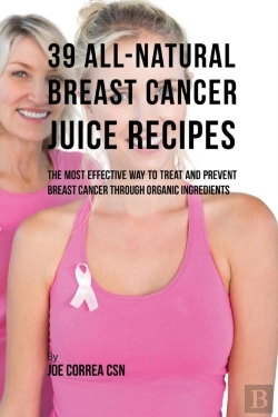 Bertrand.pt - 39 All-Natural Breast Cancer Juice Recipes