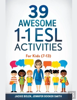 Bertrand.pt - 39 Awesome 1-1 Esl Activities: For Kids