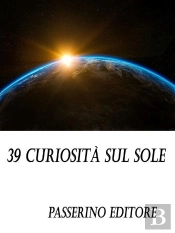 39 Curiosità Sul Sole