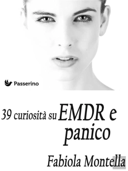 Bertrand.pt - 39 Curiosità Sull'Emdr E Panico
