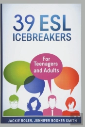 39 Esl Icebreakers: For Teenagers And Ad