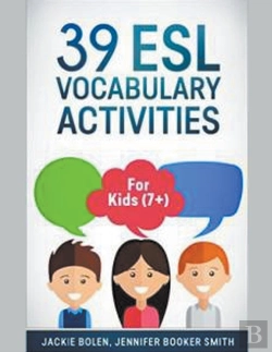 Bertrand.pt - 39 Esl Vocabulary Activities: For Kids