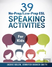 39 No-Prep Low-Prep Esl Speaking Activit