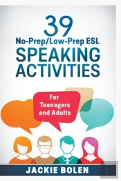 39 No-Prep-Low-Prep Esl Speaking Activit