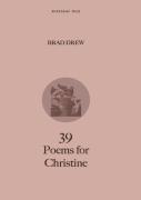 39 Poems For Christine