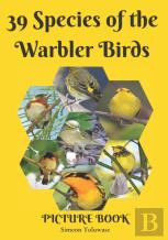39 Species Of The Warbler Birds Picture Book