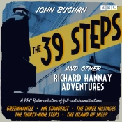 39 Steps And Other Richard Hannay Adventures