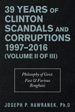 Bertrand.pt - 39 Years Of Clinton Scandals And Corruptions 1997-2016 (Volume Ii Of Iii)