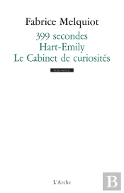 399 Secondes / Hart-Emily / Le Cabinet De Curiosités