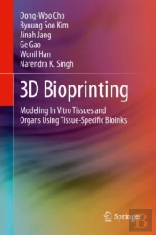 3d Bioprinting