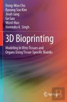 3d Bioprinting