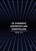 3d Cinematic Aesthetics And Storytelling