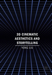 3d Cinematic Aesthetics And Storytelling