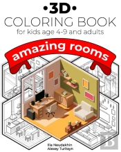 3d Coloring Book For Kids Age 4-9 And Adults. Amazing Rooms.