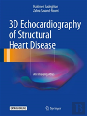 3d Echocardiography Of Structural Heart Disease