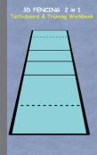 3d Fencing 2 In 1 Tacticboard And Training Book