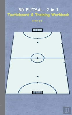 Bertrand.pt - 3d Futsal 2 In 1 Tacticboard And Training Book