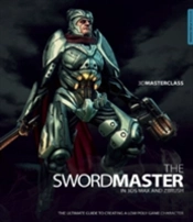 3d Masterclass: The Swordmaster In 3ds Max And Zbrush