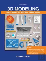 3d Modeling For Advanced Design And Application