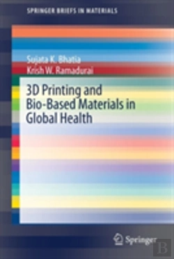 Bertrand.pt - 3d Printing And Bio-Based Materials In Global Health